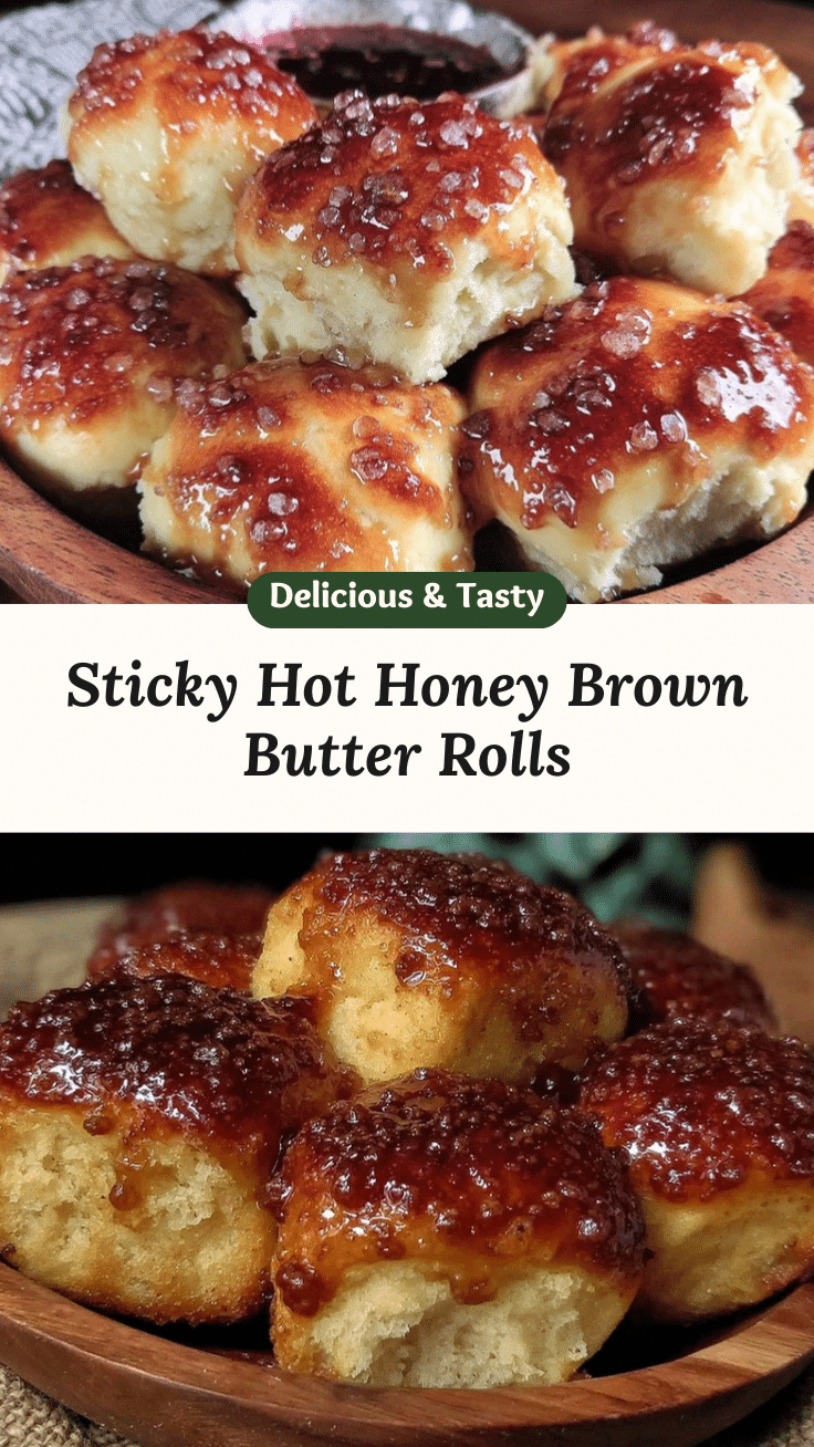 hot honey brown butter dinner rolls recipe