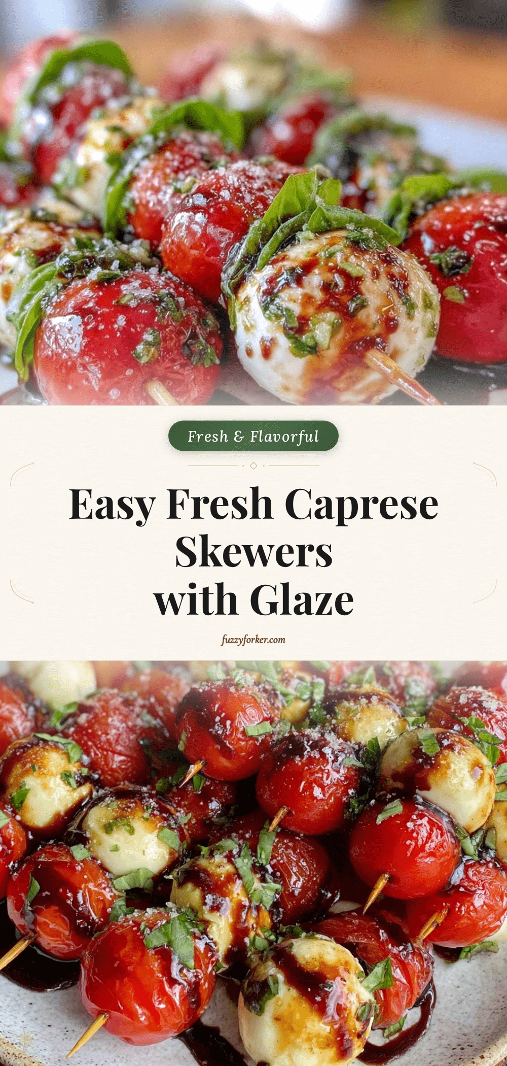 fresh caprese skewer appetizer recipe