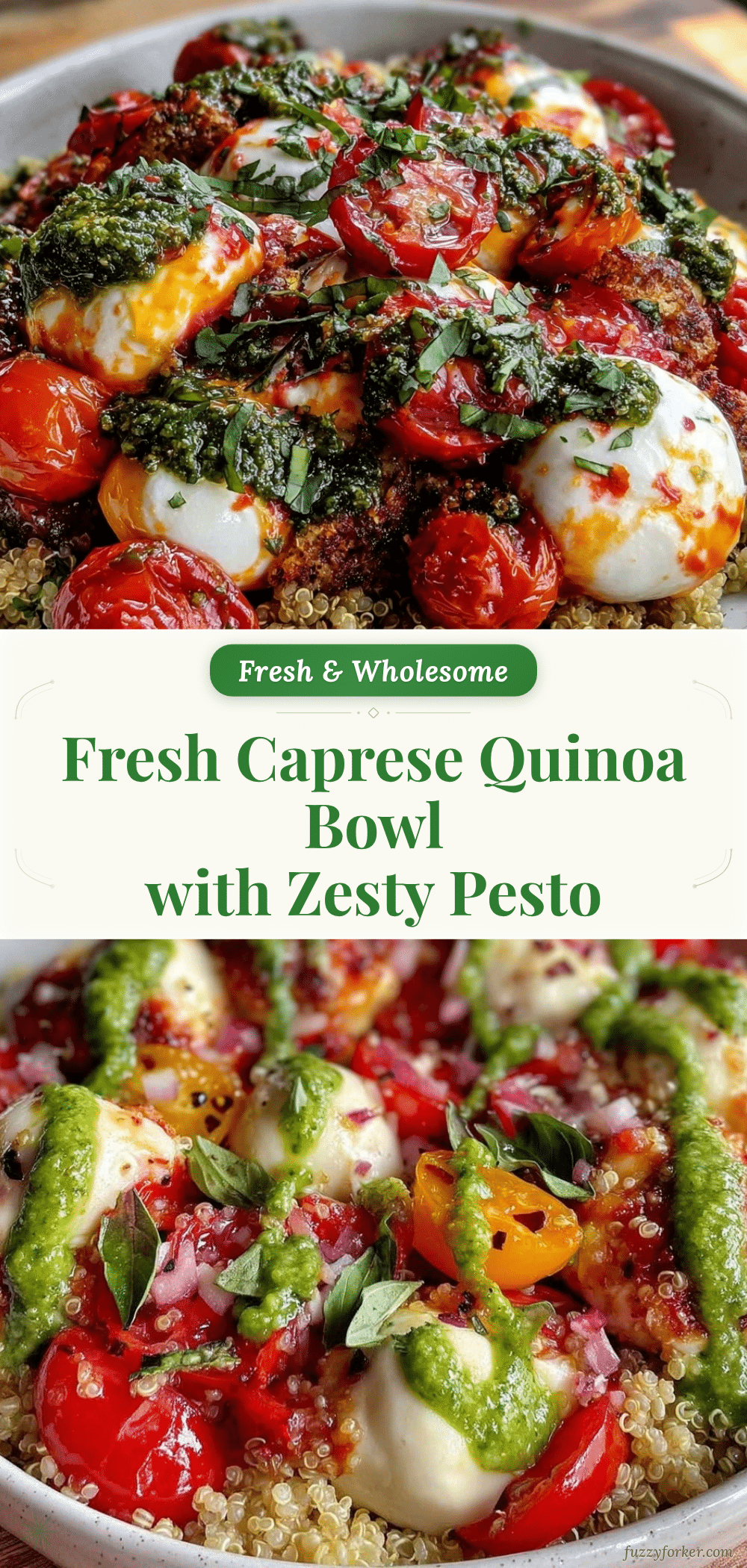 Fresh Caprese Quinoa Bowl recipe